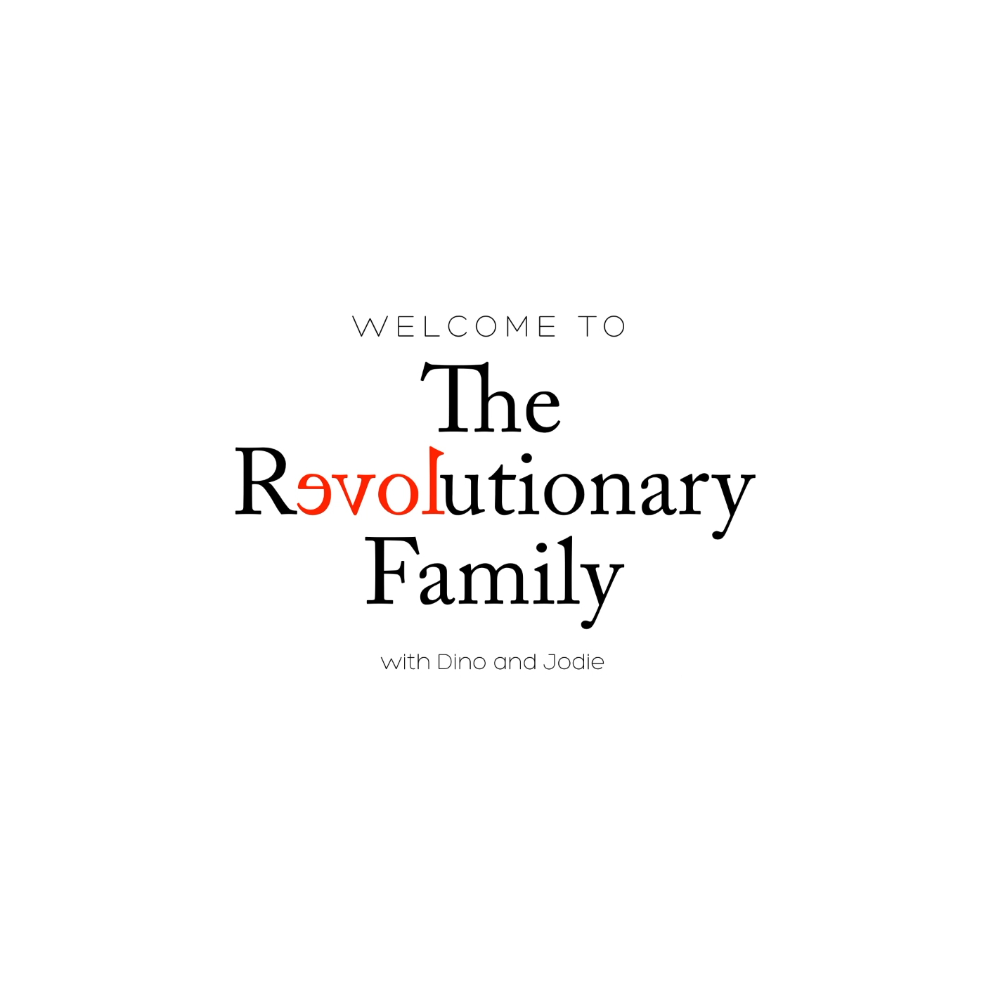 The Revolutionary Family
